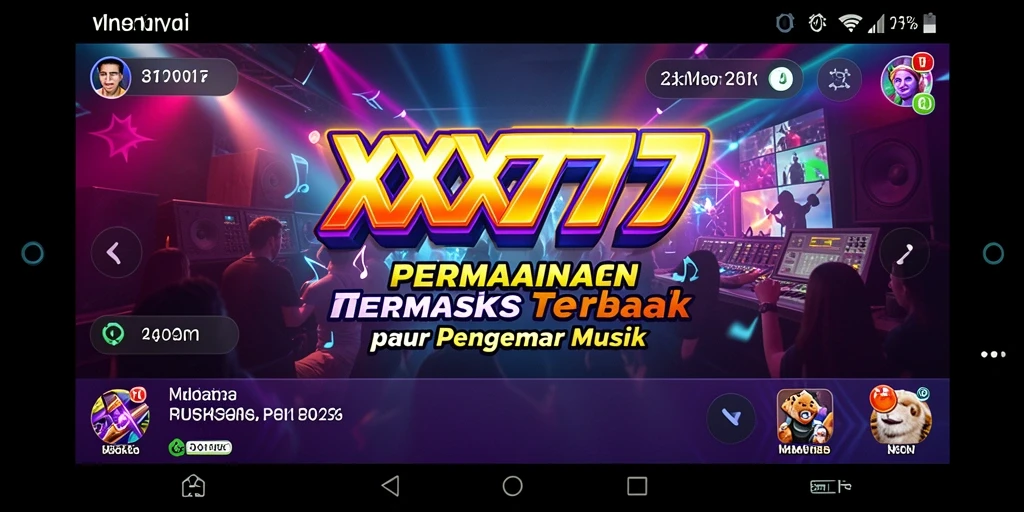 Tampilan gameplay XXX777 yang seru dan interaktif dengan musik.